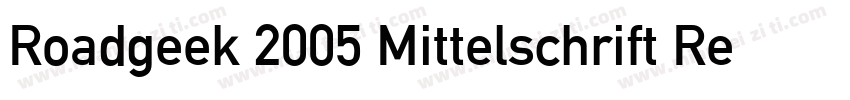 Roadgeek 2005 Mittelschrift Regular字体转换